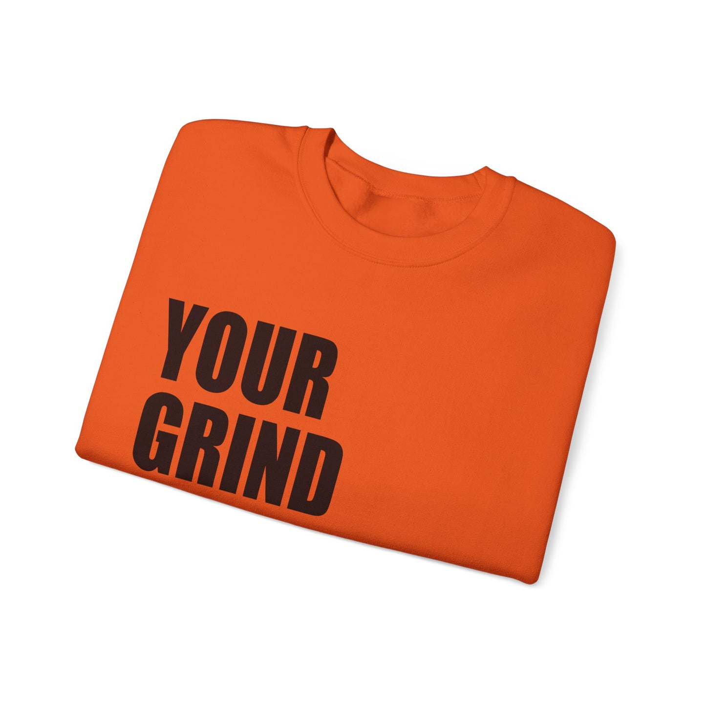 Your Grind Motivates Mine (Black) Crewneck Sweater