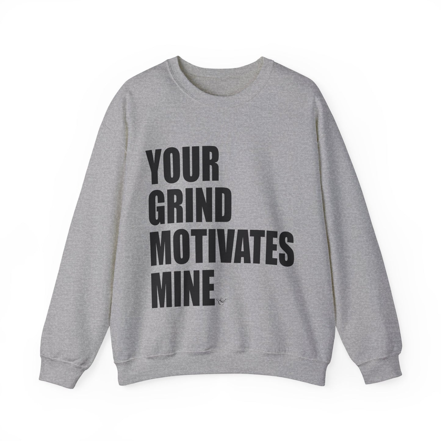 Your Grind Motivates Mine (Black) Crewneck Sweater