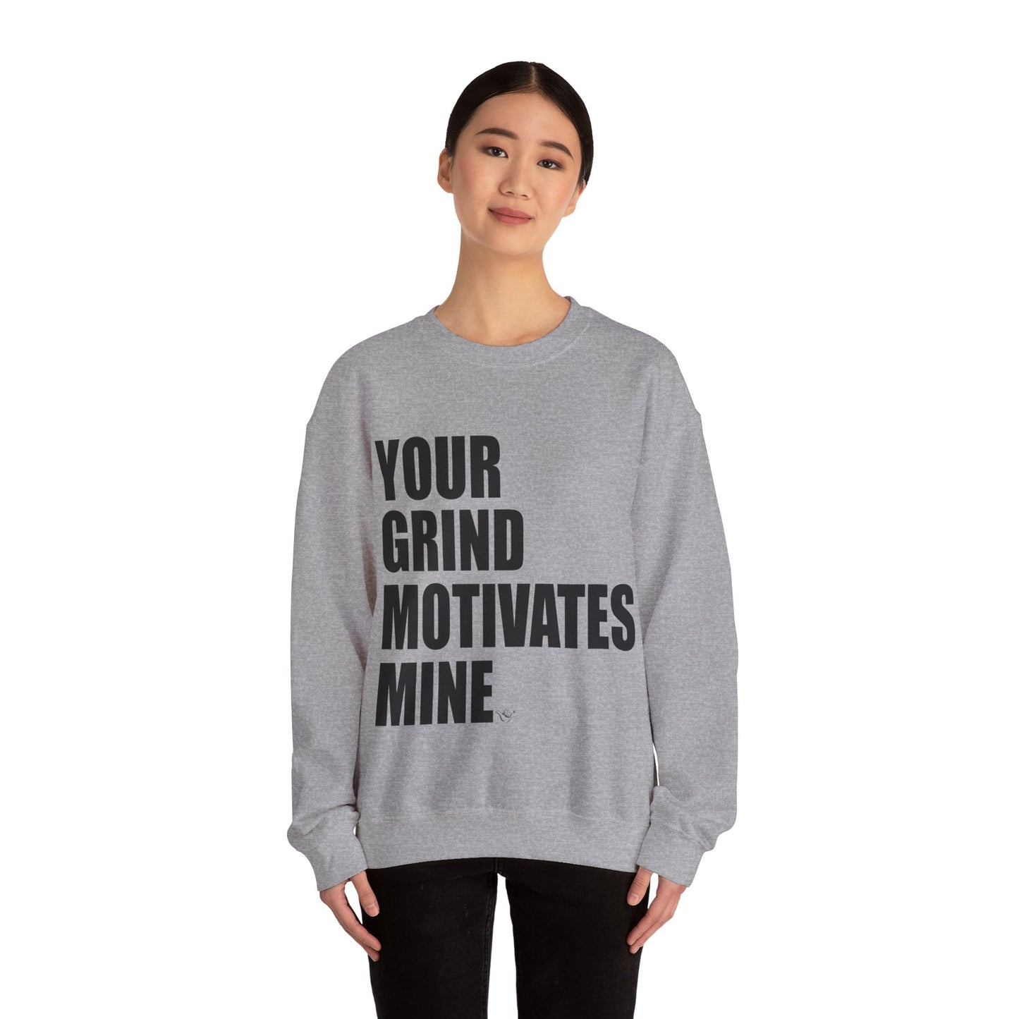 Your Grind Motivates Mine (Black) Crewneck Sweater