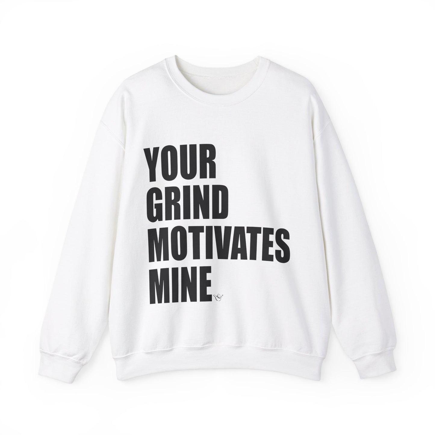 Your Grind Motivates Mine (Black) Crewneck Sweater